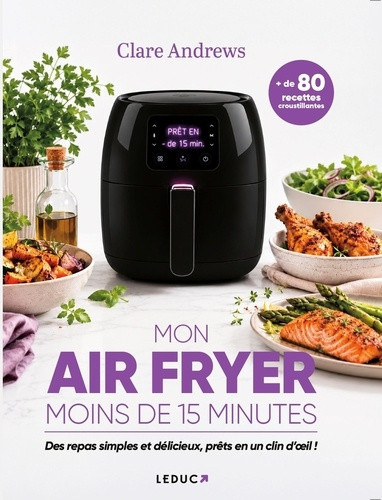 andrews-clare-mon-airfryer-de-15-minutes_0
