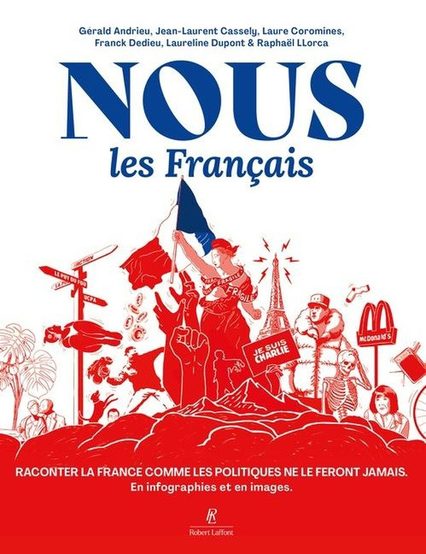 andrieu-dedieu-nous-les-francais-raconter-la-france-comme-les-politiques-ne-le-feront-jamais-en-infographies-et_0