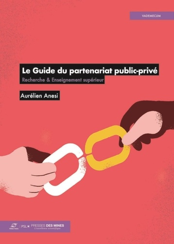 anesi-aurelien-le-guide-du-partenariat-public-prive-recherche-et-enseignement-superieur_0