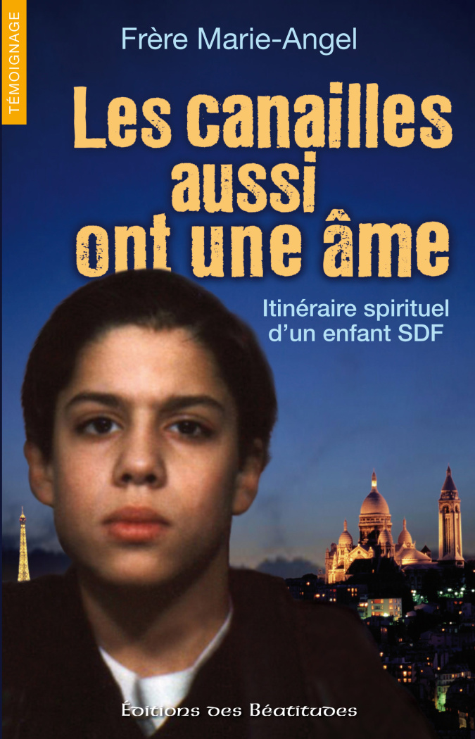 angel-marie-les-canailles-aussi-ont-une-ame-itineraire-spirituel-d-un-enfant-sdf_0