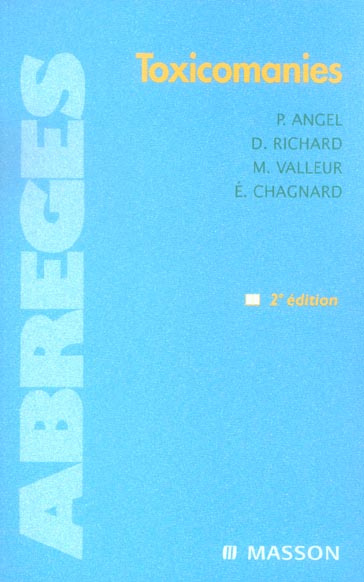 angel-pierre-3b-richard-denis-3b-valleur-marc-3b-chag-toxicomanies-2e-edition_0