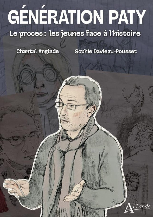 anglade-chantal-davieau-pousset-sophie-generation-paty-le-proces-les-jeunes-face-a-l-histoire_0