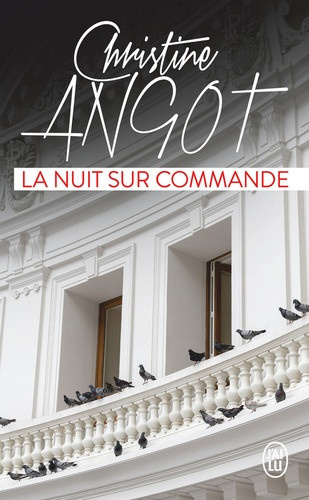 angot-christine-la-nuit-sur-commande_0