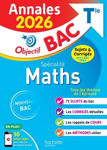 annales-objectif-bac-2026-specialite-maths-tle-sujets-et-corriges_0