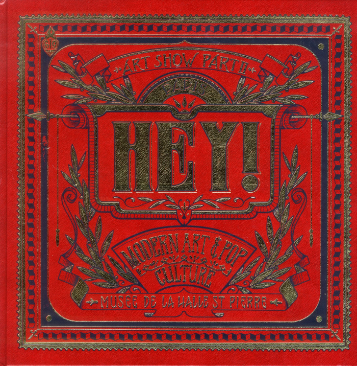 anne-julien-hey-modern-art-pop-culture-art-show-part-ii-edition-bilingue-francais-anglais_0