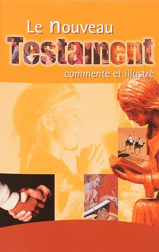 anonyme-le-nouveau-testament-commente-et-illustre_0