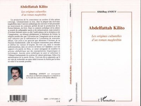 anoun-abdelhaq-abdelfattah-kilito-les-origines-culturelles-d-un-roman-maghrebin_0