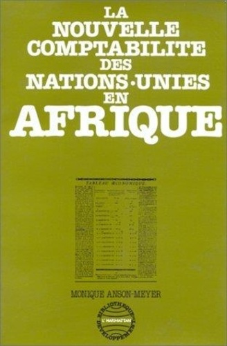 anson-meyer-monique-la-nouvelle-comptabilite-des-nations-unies-en-afrique_0
