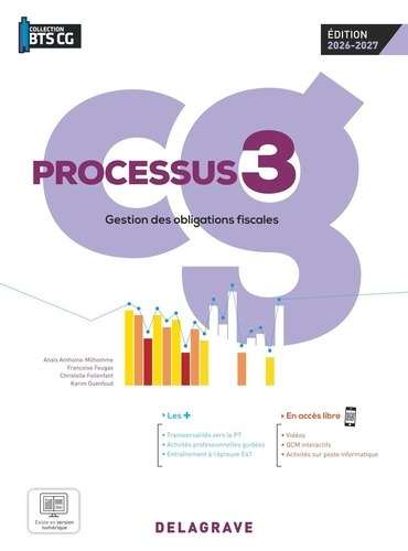 anthoine-milhomme-anais-feugas-francoise-guenf-gestion-des-obligations-fiscales-bts-comptabilite-gestion-cg-processus-3-pochette-eleve-edition_0