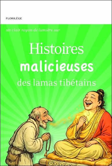 anthologie-histoires-malicieuses-des-lamas-tibetains-un-clair-rayon-de-lumiere-sur_0
