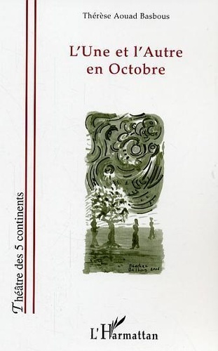aouad-basbous-therese-l-une-et-l-autre-en-octobre_0