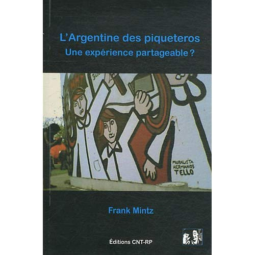 argentine-des-piqueteros-l-une-experience-partageable_0