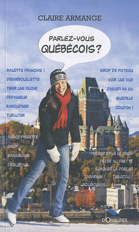 armange-claire-parlez-vous-quebecois-edition-revue-et-augmentee_0