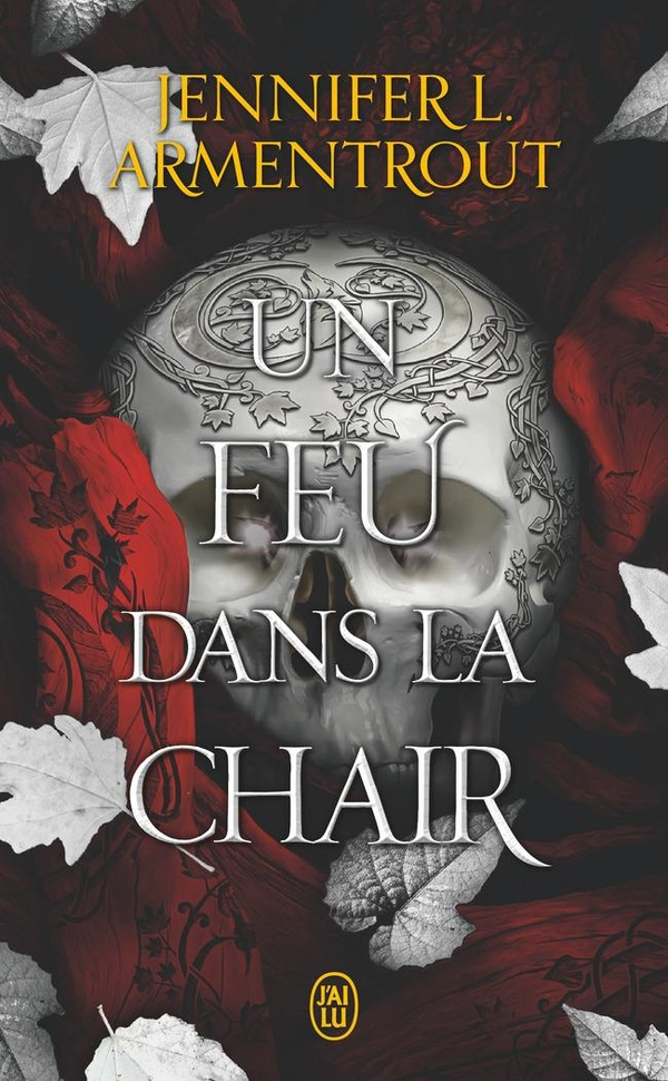 armentrout-jennifer-l-la-chair-et-le-feu-3-un-feu-dans-la-chair_0