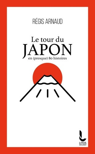 arnaud-regis-le-tour-du-japon-en-presque-80-histoires_0