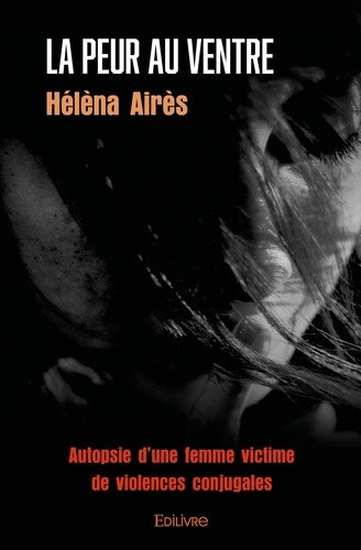 arnouil-helena-la-peur-au-ventre-autopsie-d-une-femme-victime-de-violences-conjugales_0