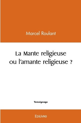 arnoult-jean-la-mante-religieuse-ou-l-amante-religieuse_0