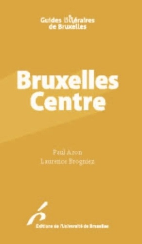 aron-paul-brogniez-laurence-bruxelles-centre_0