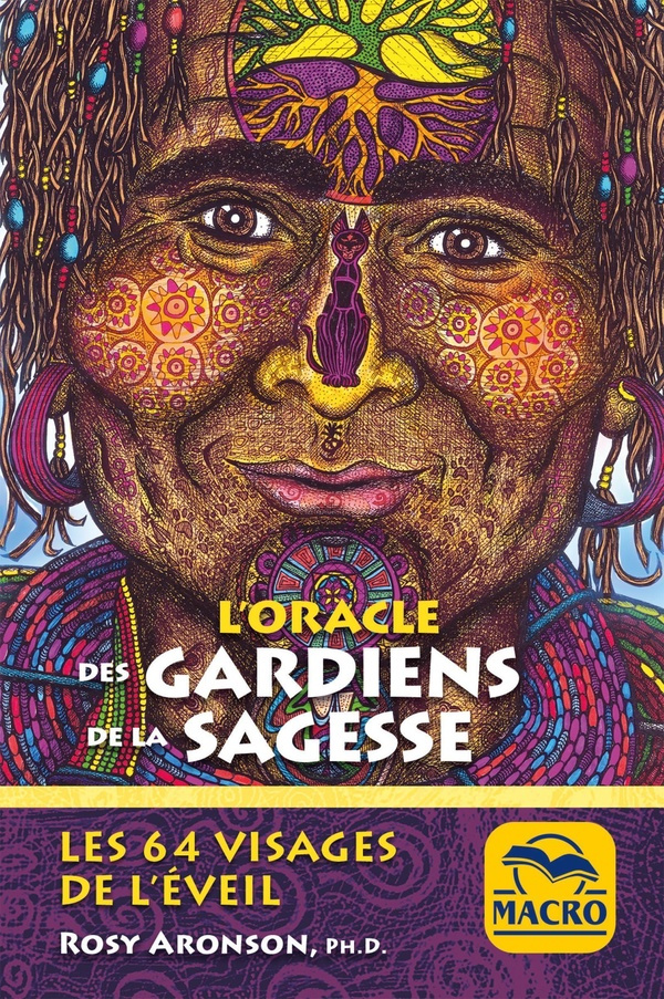 aronson-ph-d-rosy-l-oracle-des-gardiens-de-la-sagesse-les-64-visages-de-l-eveil_0
