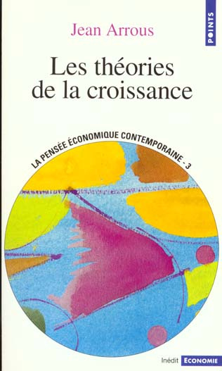 arrous-jean-la-pensee-economique-contemporaine-tome-3-les-theories-de-la-croissance_0