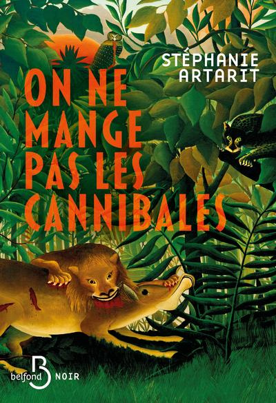 artarit-stephanie-on-ne-mange-pas-les-cannibales_0
