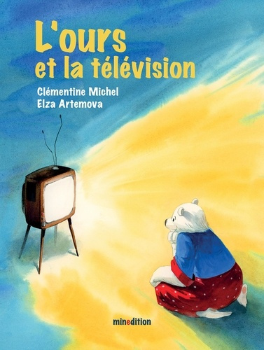 artemova-elza-michel-clementine-l-ours-et-la-television_0
