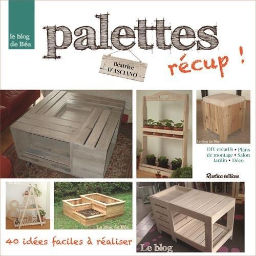 asciano-beatrice-d-palettes-recup-22-idees-en-pas-a-pas-faciles-a-realiser_0