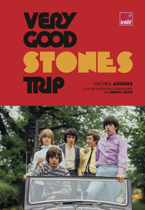 assayas-michka-very-good-stones-trip_0