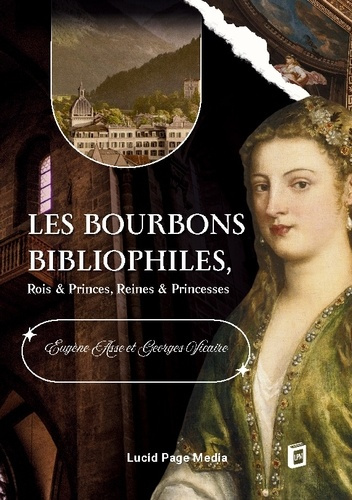 asse-vicaire-eugene-georges-bourbons-bibliophiles-rois-princes-reine_0