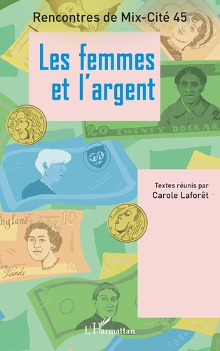 association-mix-cite-45-laforet-carole-les-femmes-et-l-argent_0