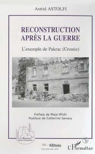 astolfi-astrid-reconstruction-apres-la-guerre-l-exemple-de-pakrac-croatie_0