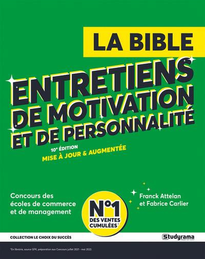 attelan-franck-la-bible-des-entretiens-de-motivation-et-de-personnalite-ecoles-de-management-et-de-commerce_0