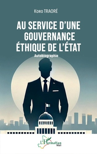 au-service-d-une-gouvernance-ethique-de-l-etat-autobiographie_0