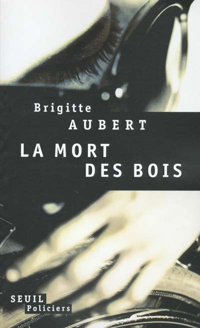 aubert-brigitte-la-mort-des-bois_0