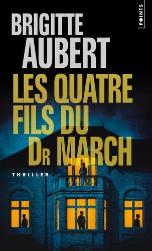 aubert-brigitte-les-quatre-fils-du-dr-march-nouvelle-edition_0