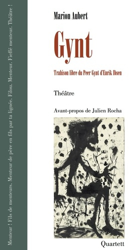 aubert-marion-gynt-trahison-libre-du-peer-gynt-d-enrik-ibseb-2026_0