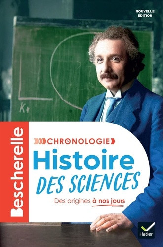 aubin-david-herran-nestor-aragon-santiago-ga-bescherelle-chronologie-de-l-histoire-des-sciences-nouvelle-edition_0