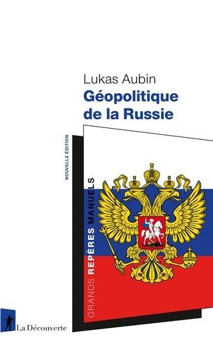 aubin-lukas-geopolitique-de-la-russie_0