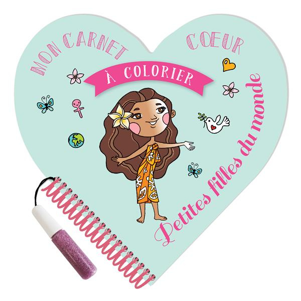 aubry-severine-mon-carnet-coeur-a-colorier-petites-filles-du-monde-avec-un-stylo-a-paillettes_0