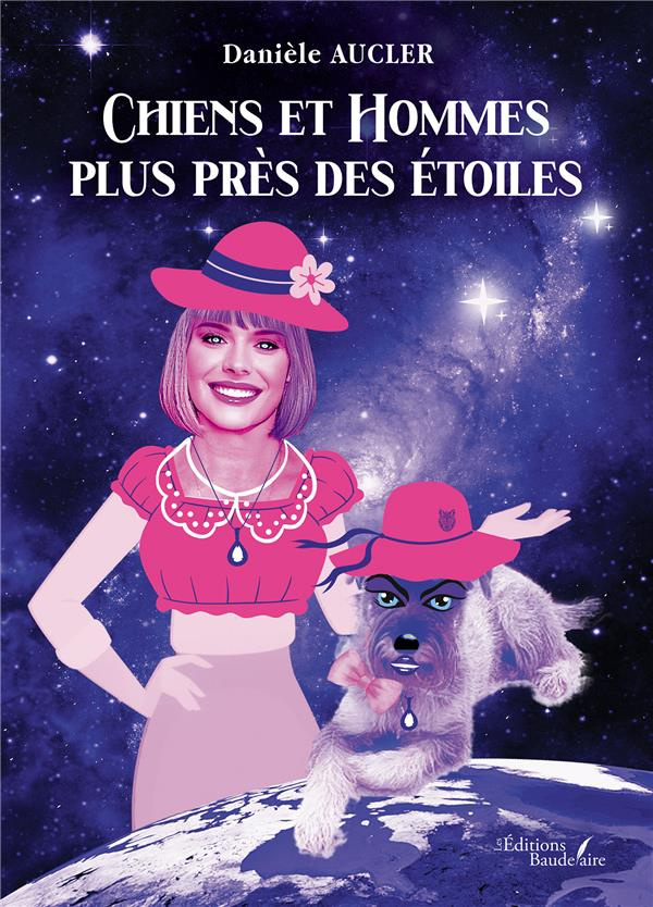 aucler-daniele-chiens-et-hommes-plus-pres-des-etoiles_0