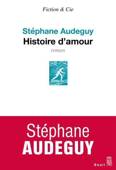 audeguy-stephane-histoire-d-amour_0