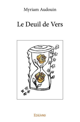 audouin-myriam-le-deuil-de-vers_0