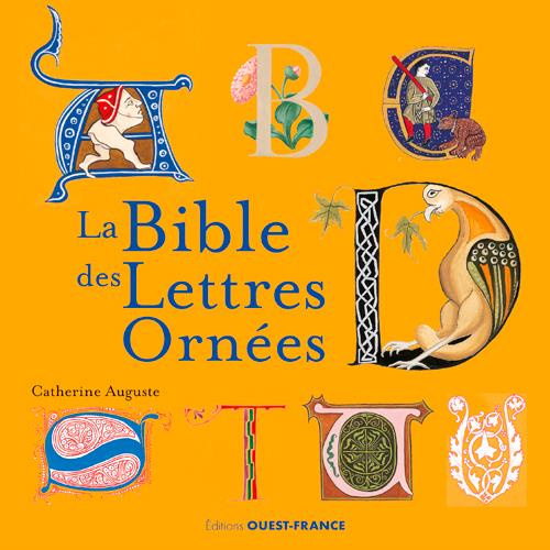 auguste-catherine-la-bible-des-lettres-ornees_0