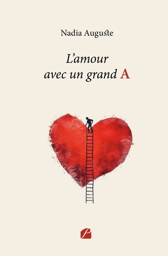 auguste-nadia-l-amour-avec-un-grand-a_0