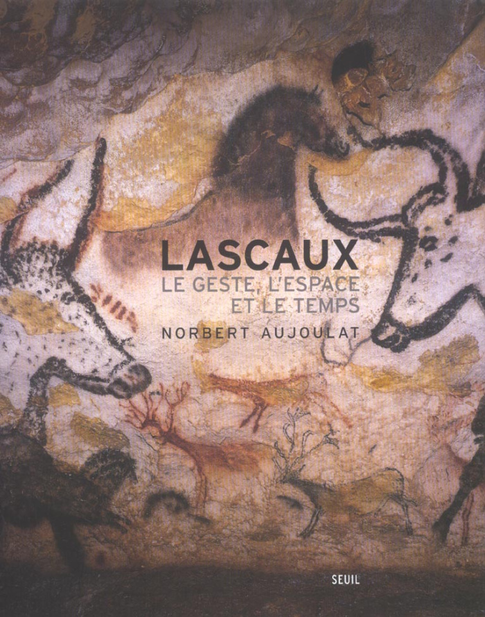 aujoulat-norbert-lascaux-le-geste-l-espace-et-le-temps_0
