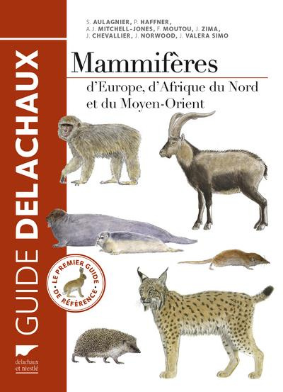 aulagnier-stephane-3b-haffner-patrick-3b-mitchell-jo-mammiferes-d-europe-d-afrique-du-nord-et-du-moyen-orient_0