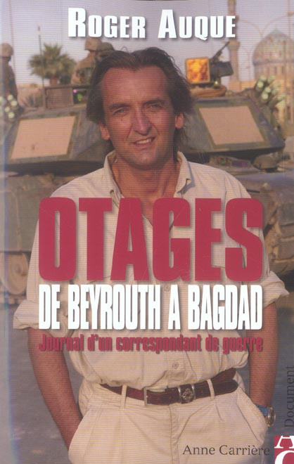 auque-roger-otages-de-beyrouth-a-bagdad_0