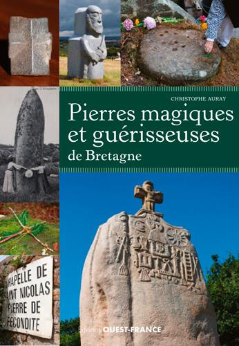 auray-christophe-pierres-magiques-et-guerisseuses-de-bretagne_0