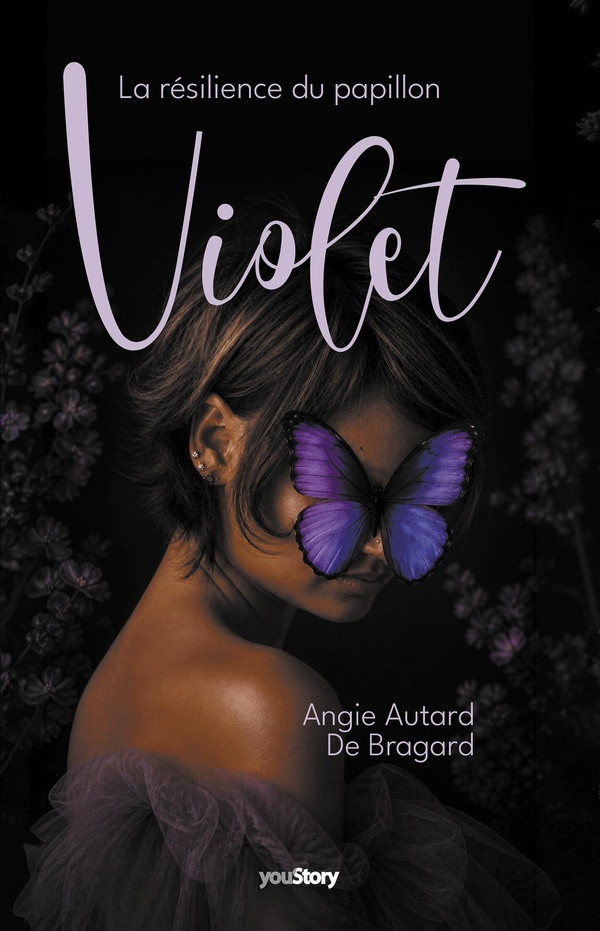 autard-de-bragard-angie-la-resilience-du-papillon-violet_0