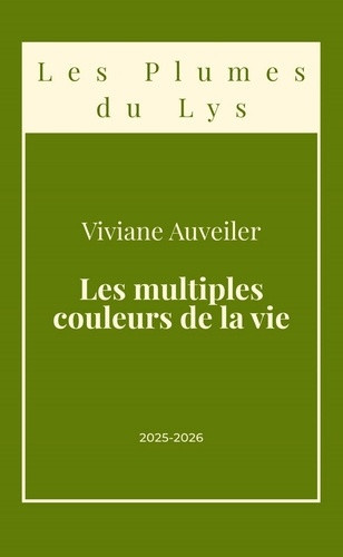 auveiler-viviane-les-multiples-couleurs-de-la-vie_0
